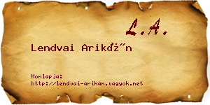 Lendvai Arikán névjegykártya